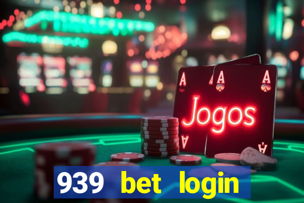 939 bet login entrar login